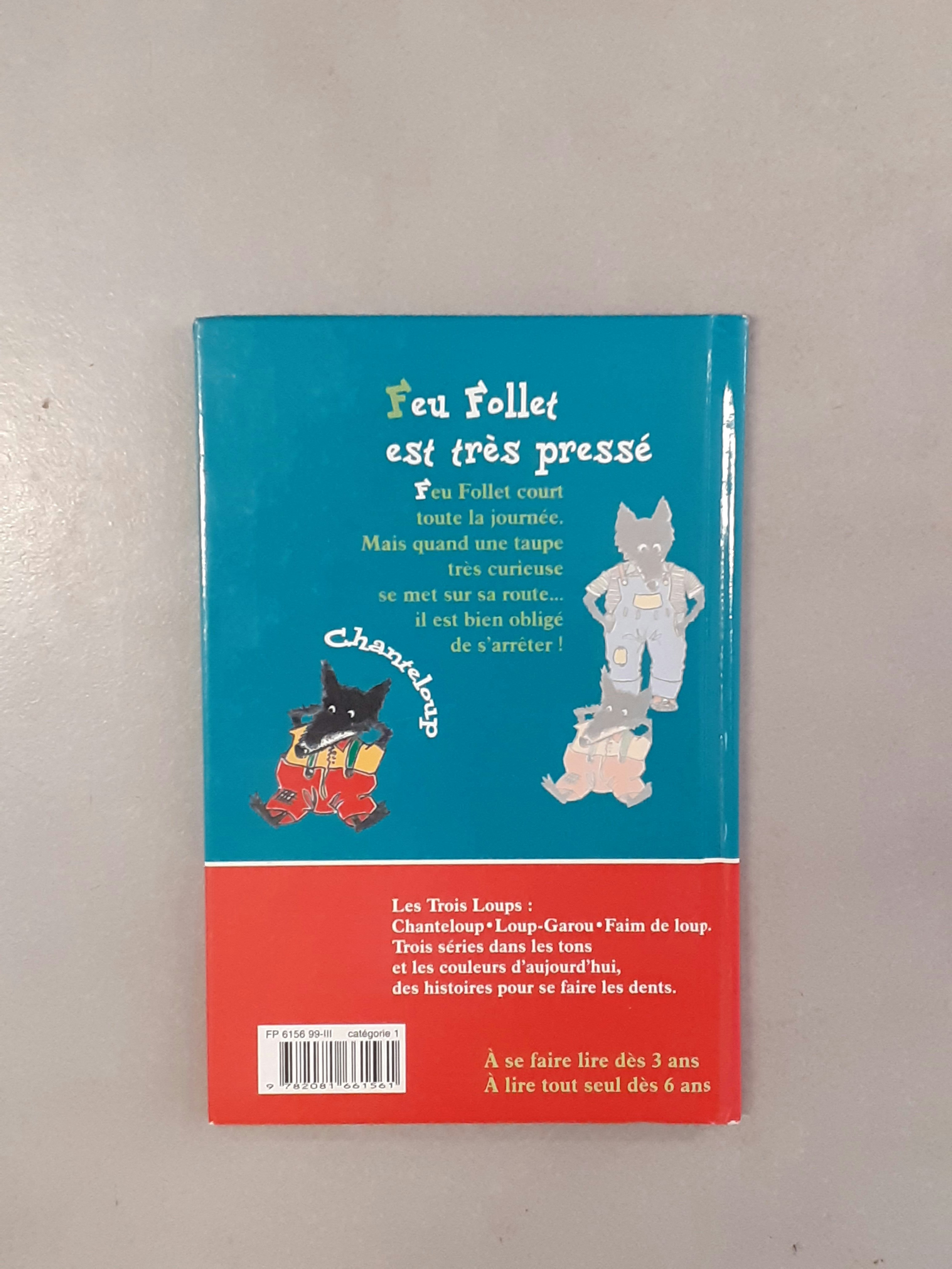 Livre "Feu follet est très pressé"